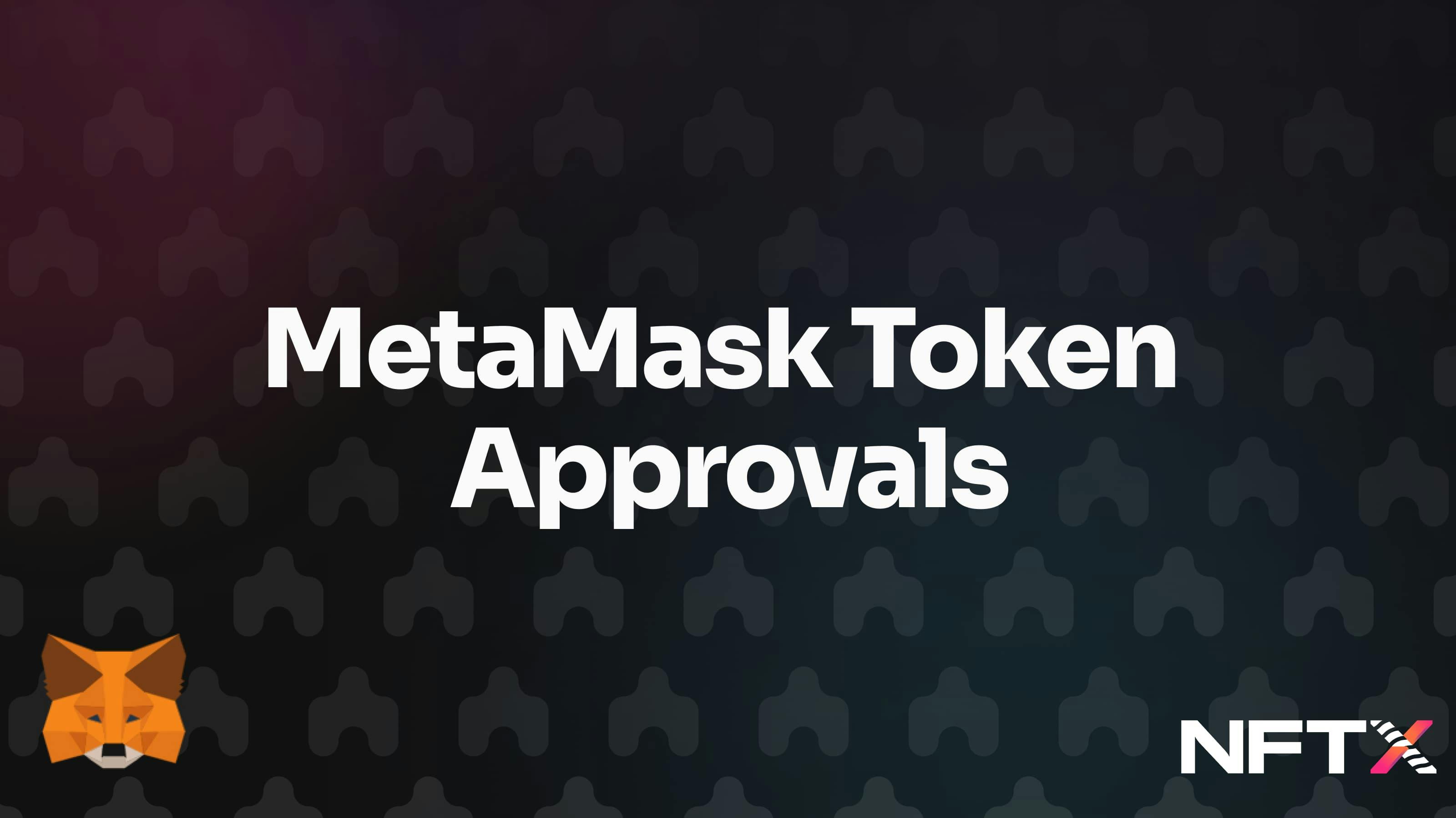 MetaMask Token Approvals banner